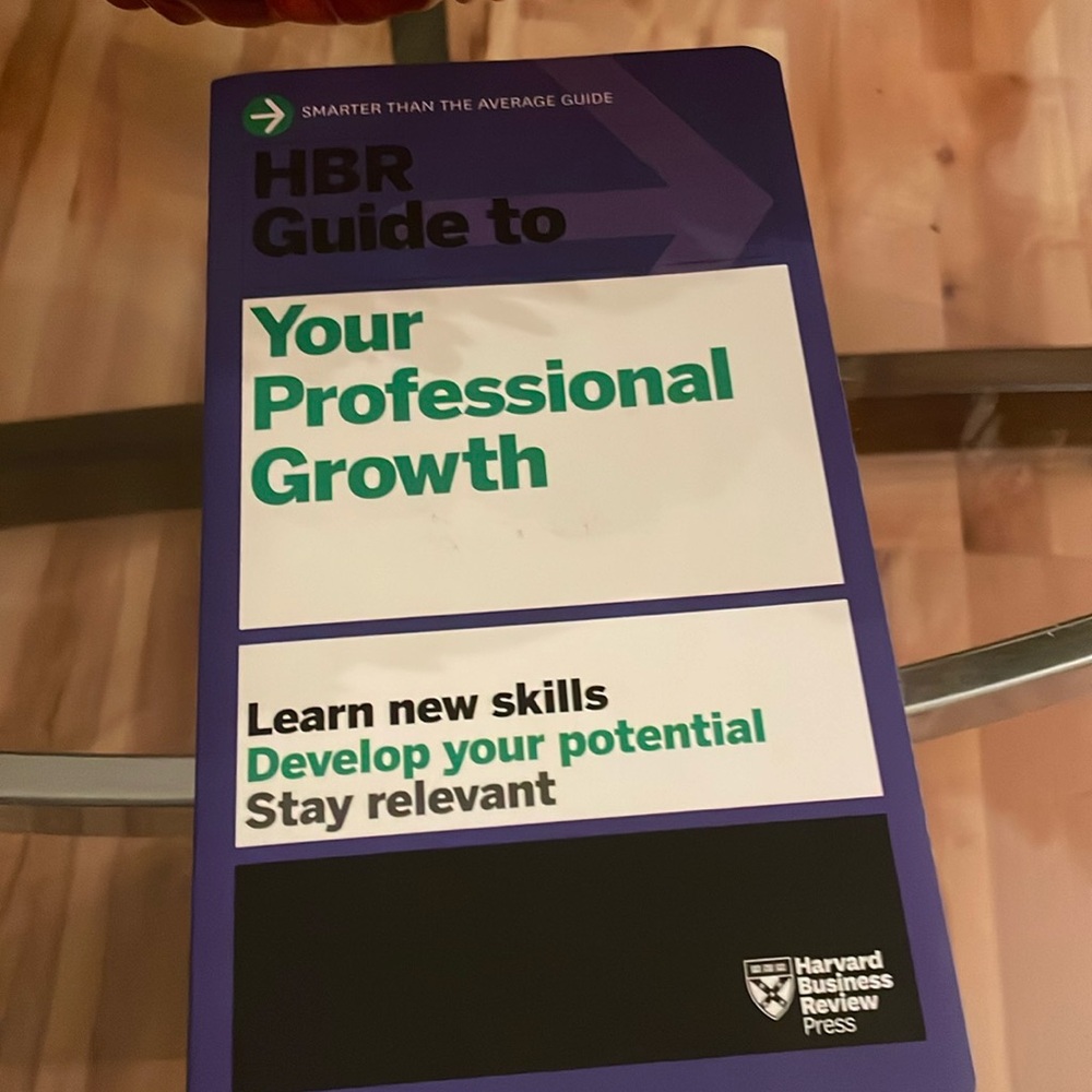 Harvard Business Review Guide to Your Professional Growth (Management)